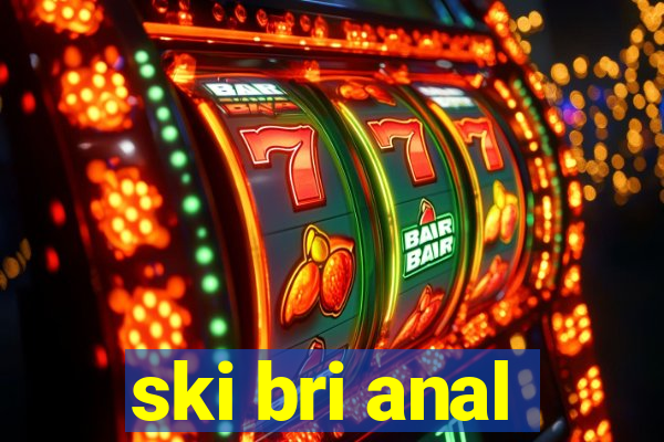 ski bri anal